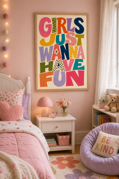 Girls Just Wanna Have Fun Poster